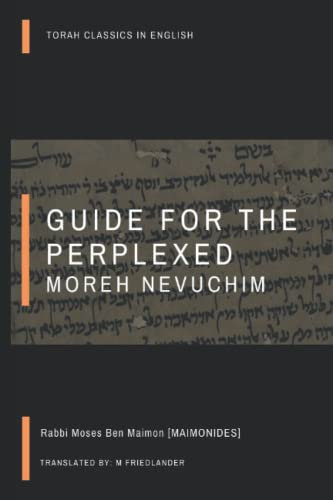 Guide for the Perplexed: orah classics in english edition of the Guide for the Perplexed
