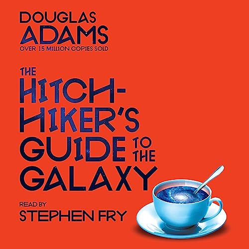 Hitchhiker's Guide to the Galaxy: the comedy sci-fi classic, read by Stephen Fry