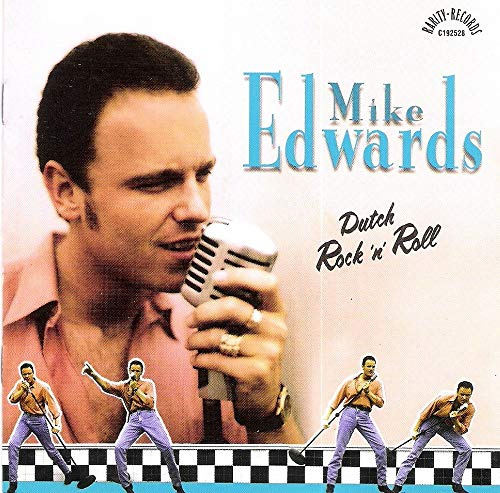 Mike Edwards - Nederlandstalige Rock & Roll (Dutch