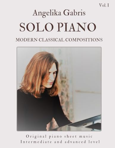 Solo Piano: Modern Classical Compositions