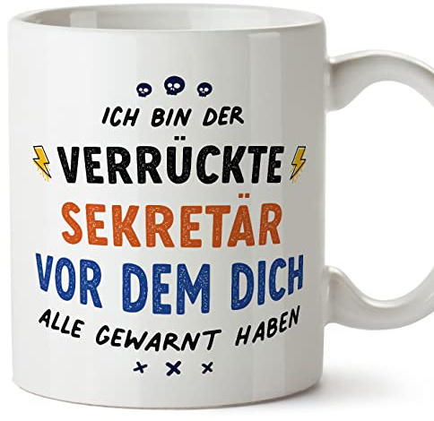Mugffins Tassen/Becher mit Spruch für SEKRETÄR - Auf Deutsch - Dich alle gewarnt haben - 11 oz / 330 ml - originelles und lustiges Geschenk Mitarbeiter