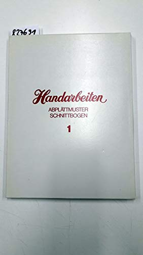 Handarbeiten - Abplättmuster, Schnittbogen Nr. 1