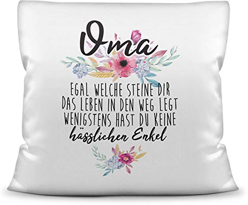 Kissen mit Spruch Oma - Wenigstens hast du Keine hässlichen Enkelkinder - Geschenk-Idee/Witzig/Enkeltochter/Enkelsohn/Familie/40x40 - Kissen Weiß inkl. Füllung