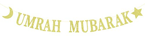 Gold Glitter Umrah Mubarak Banner - Eid Festival Muslim Islam Party Decorations - Hajj Mubarak Umrah Mubarak Islamic Party Decoration Supplies