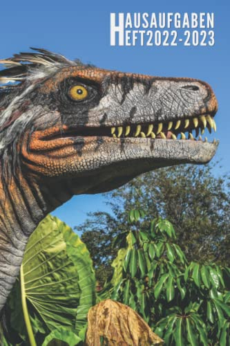 Hausaufgabenheft 2022/2023: Dino - Schülerkalender Für Grundschule, Mädchen, Jungen, Teenager Mit Datum | Platz Für Aufgaben, Stundenplan, Notizen / ... Wochenkalender | August 2022 Bis Juli 2023