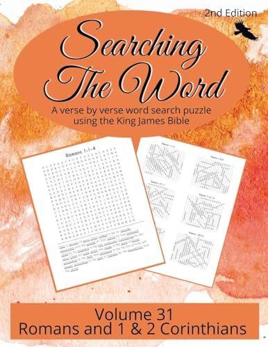 Searching the Word, Volume 31: Romans and 1 & 2 Corinthians