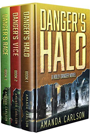 Holly Danger Boxed Set: Danger's Halo, Danger's Vice, Danger's Race: Books 1-3