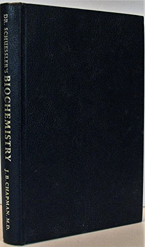 Dr. Schuessler's Biochemistry, A Medical Book for the Home