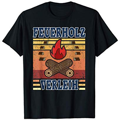 Feuerholz Verleih Landwirt Geschenk Vintage Brennholz T-Shirt
