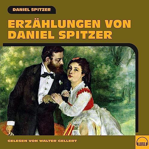 Erzählungen von Daniel Spitzer