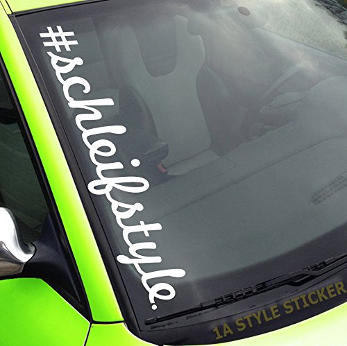 1A Style Sticker #schleifstyle Aufkleber Frontscheibenaufkleber deep Low Lifestyle