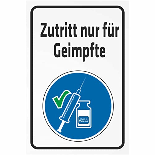 INDIGOS UG - Aufkleber - Sicherheit - Zutritt nur für Geimpfte - 200x150 mm - Hotel, Firma, Schutz, Kita, Arzt, Praxis, Wohnung