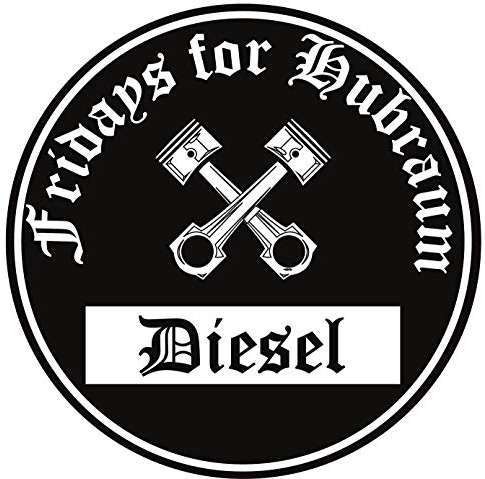 Fridays for Hubraum Aufkleber Sticker Schwarze Umwelt-Plakette Diesel JDM 2 Stück