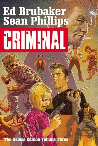 Criminal Deluxe Edition, Volume 3 (Criminal, 3)
