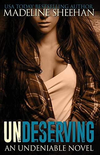 Undeserving (Undeniable, Band 5)