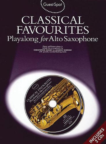 Classical Favourites: Playalong for Alto Saxophone Guest Spot Series