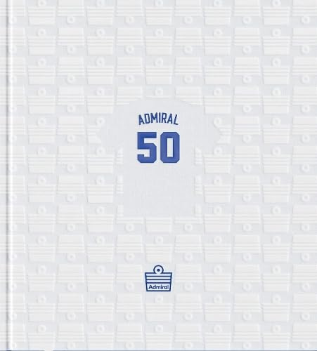 Admiral: 50 Years of the Replica Shirt
