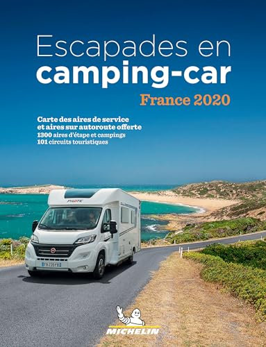 Escapades en Camping-car France: Camping Guides