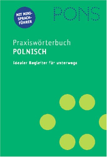 PONS Praxiswörterbuch Polnisch, Neubearbeitung