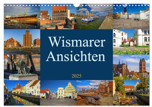 Wismarer Ansichten 2025 (Wandkalender 2025 DIN A3 quer), CALVENDO Monatskalender