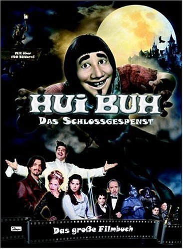 Hui Buh - Das Buch zum Film: Band 1
