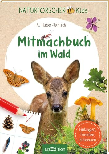 Naturforscher-Kids – Mitmachbuch im Wald: Eintragen, Forschen, Entdecken | Interaktives Naturbuch für Kinder ab 8 Jahren