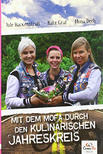 Mit dem Mofa durch den kulinarischen Jahreskreis