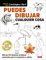 Puedes dibujar cualquier cosa: Más de 50 técnicas artísticas esenciales para el aspirante a artista (DIBUJO Y PINTURA)