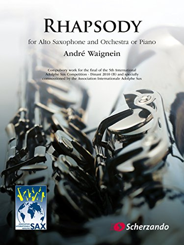 Rhapsody: For Alto Saxophone and Orchestra or Piano