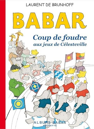 Babar - Coup de foudre aux jeux olympiques de Célesteville