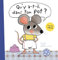Qu'y a-t-il dans ton pot ? Un livre pour passer du pot aux toilettes: Petite Souris