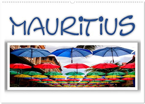 Mauritius - Die Perle im Indischen Ozean (Wandkalender 2026 DIN A2 quer), CALVENDO Monatskalender: Sonne, Traumstrände, Naturschauspiele und Folklore - Das ist Mauritius (CALVENDO Natur)