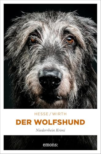 Der Wolfshund: Niederrhein Krimi (Karin Krafft)
