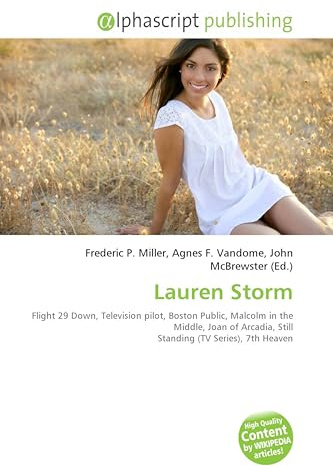Lauren Storm: Flight 29 Down, Television pilot, Boston Public, Malcolm in the Middle, Joan of Arcadia, Still Standing (TV Series), 7th Heaven