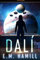 Dali (The Dali Tamareia Missions Book 1) (English Edition)