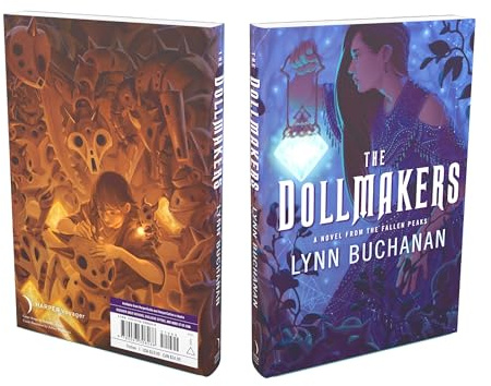 The Dollmakers: A Spellbinding Adventure with Gothic Charm, Join a Young Artisan's Quest to Defy Fate and Battle Monstrous Forces (Fallen Peaks)
