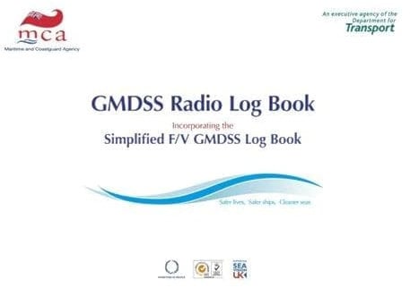 GMDSS radio log book: incorporating the simplified F/V GMDSS log book
