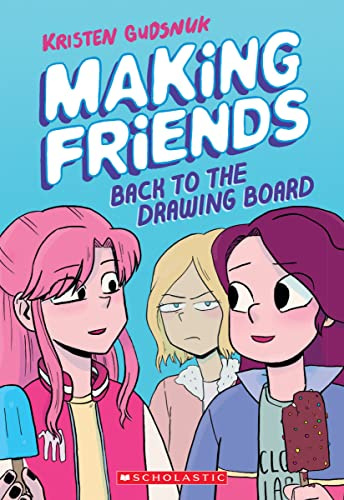 Making Friends: Back to the Drawing Board: Volume 2