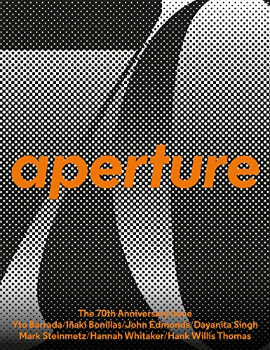 The 70th Anniversary Issue: Aperture 248 (Aperture Magazine, 248)