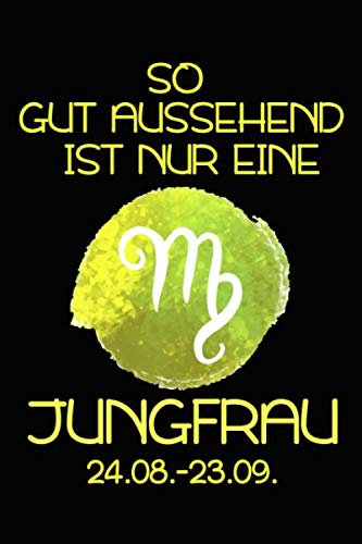 So gut aussehend ist nur eine Jungfrau: Kalender A5