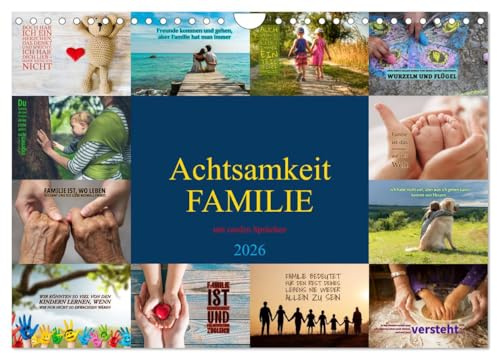 Achtsamkeit FAMILIE mit coolen Sprüchen (Wandkalender 2026 DIN A4 quer), CALVENDO Monatskalender: Gemeinsam achtsam durch den Alltag! (CALVENDO Menschen)