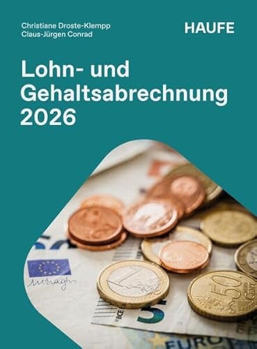 Lohn- und Gehaltsabrechnung 2026 (Haufe Fachbuch)