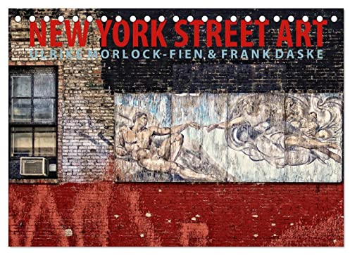 New York Street Art Kalender (Tischkalender 2023 DIN A5 quer): Graffiti und Street Art Tour durch New York City (Monatskalender, 14 Seiten ) (CALVENDO Kunst)