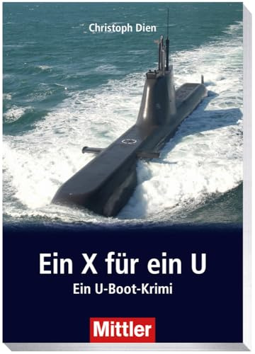 Ein X für ein U: Unterseebot auf Abwegen