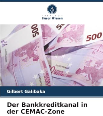 Der Bankkreditkanal in der CEMAC-Zone