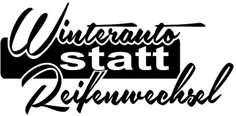 Winterauto statt Reifenwechsel Sticker Winterhure Aufkleber Oldschool Germany (031 Rot)
