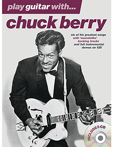 Play Guitar With... Chuck Berry