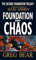 Foundation And Chaos: A Format (Second Foundation Trilogy)