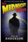 The Midnight Man (The Clapham Trilogy, Band 1)