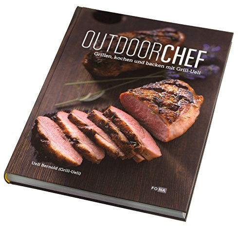 Outdoorchef Grill Rezeptbuch